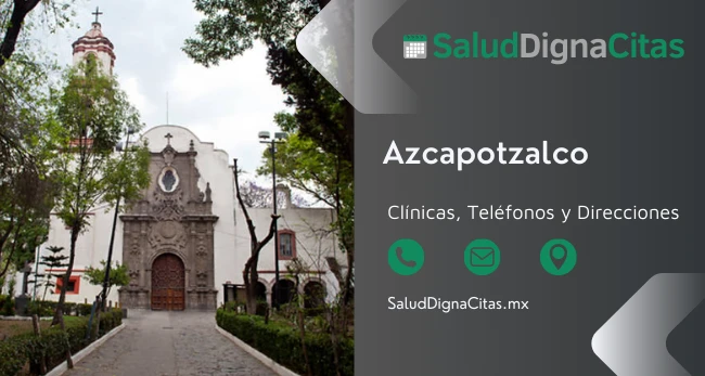 Salud Digna Alcaldía Azcapotzalco: Dirección y Teléfonos de Laboratorios Clínicos 1