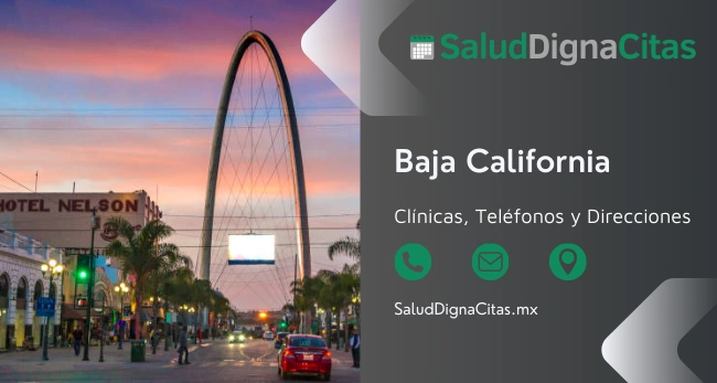 Salud Digna Baja California: Dirección y Teléfonos de Laboratorios Clínicos 1