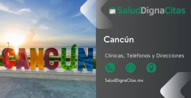 Salud Digna Cancún - Dirección y teléfonos de laboratorios clínicos