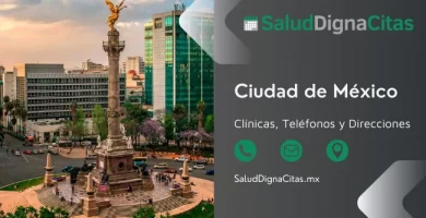 Salud Digna Ciudad de México - Dirección y teléfonos de laboratorios clínicos