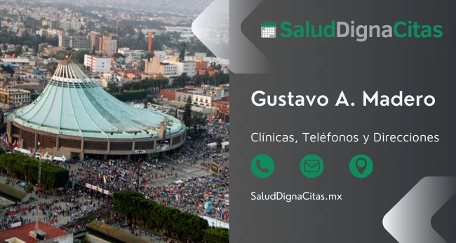 Salud Digna Alcaldía Gustavo A. Madero: Dirección y Teléfonos de Laboratorios Clínicos 1