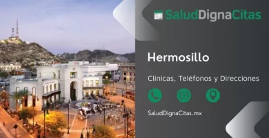 Salud Digna Hermosillo - Dirección y teléfonos de laboratorios clínicos