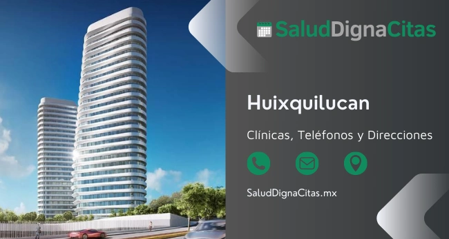 Salud Digna Huixquilucan: Dirección y Teléfonos de Laboratorios Clínicos 1