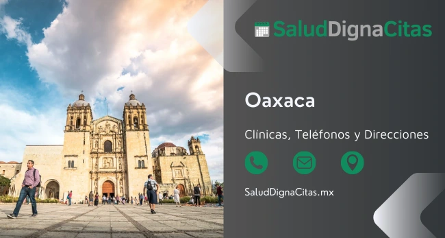 Salud Digna Oaxaca: Dirección y Teléfonos de Laboratorios Clínicos 1