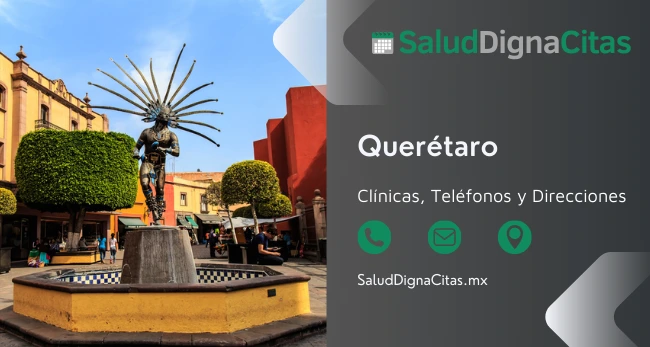 Salud Digna Querétaro: Dirección y Teléfonos de Laboratorios Clínicos 1