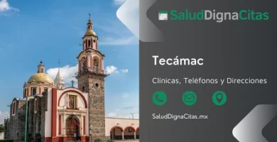Salud Digna Tecámac - Dirección y teléfonos de laboratorios clínicos