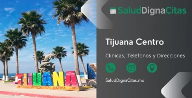 Salud Digna Tijuana - Dirección y teléfonos de laboratorios clínicos