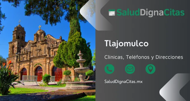Salud Digna Tlajomulco: Dirección y Teléfonos de Laboratorios Clínicos 1
