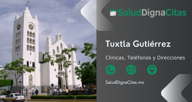 Salud Digna Tuxtla Gutiérrez: Dirección y Teléfonos de Laboratorios Clínicos 1