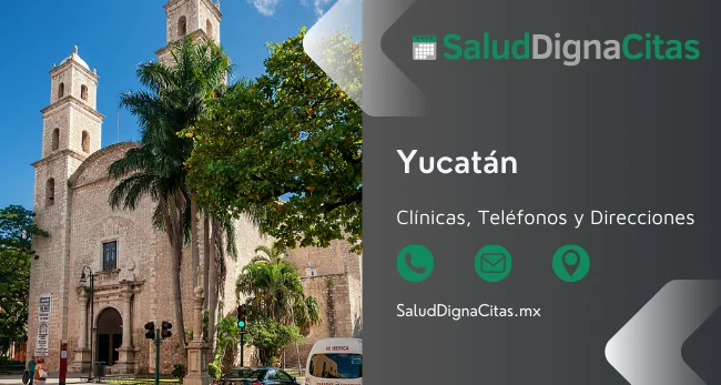Salud Digna Yucatán: Dirección y Teléfonos de Laboratorios Clínicos 1