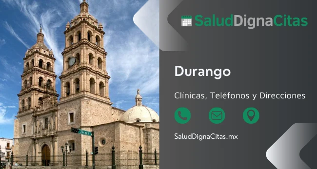 Salud Digna Durango: Dirección y Teléfonos de Laboratorios Clínicos 1